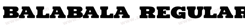 balabala Regular字体转换